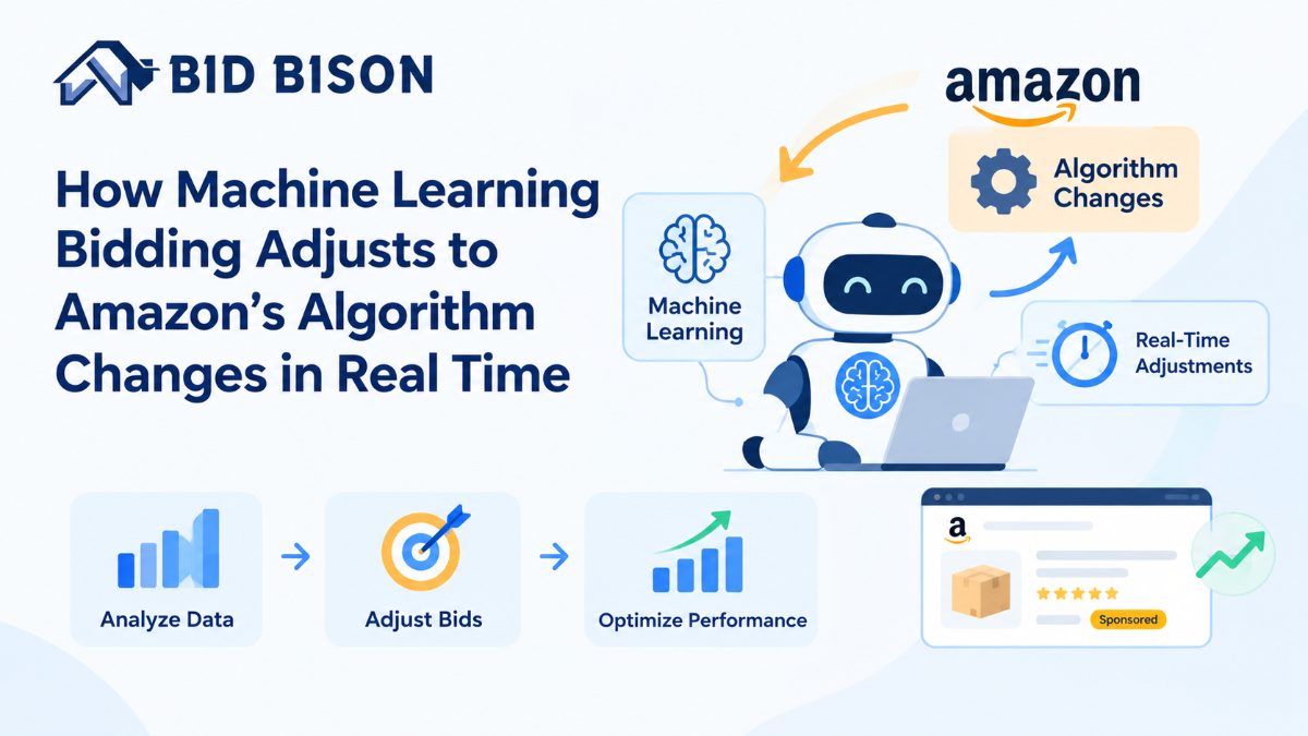 How Machine Learning Bidding Adjusts to Amazon's Algorithm Changes in Real Time